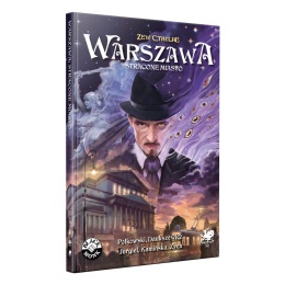 Zew Cthulhu 7ed. Warszawa, Stracone Miasto