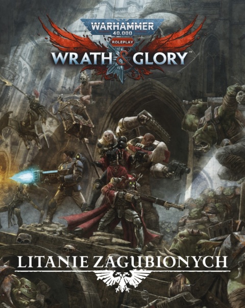 Warhammer 40k Wrath & Glory – Litanie Zagubionych